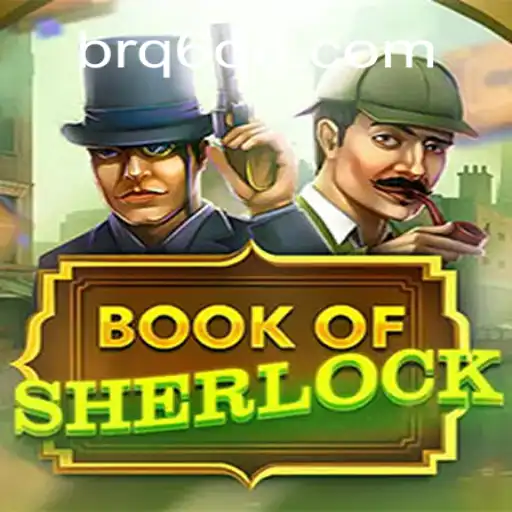 BookOfSherlock: A Dive into the Mysterious World of Sherlock Holmes
